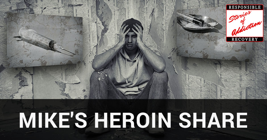 SOA 25 | Heroin Addiction